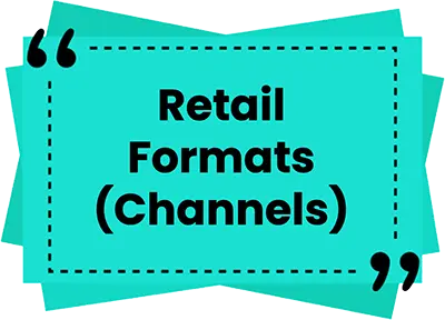 Retail Formats Channels
